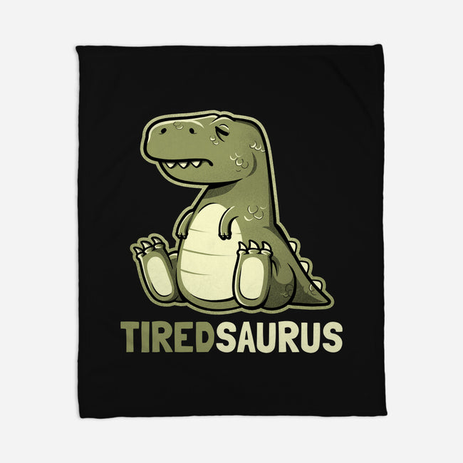 Tiredsaurus-none fleece blanket-eduely
