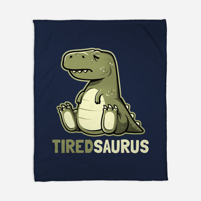 Tiredsaurus-none fleece blanket-eduely