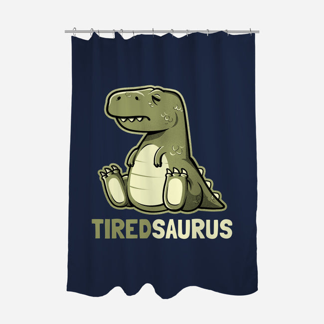 Tiredsaurus-none polyester shower curtain-eduely