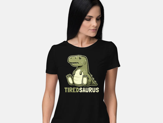 Tiredsaurus