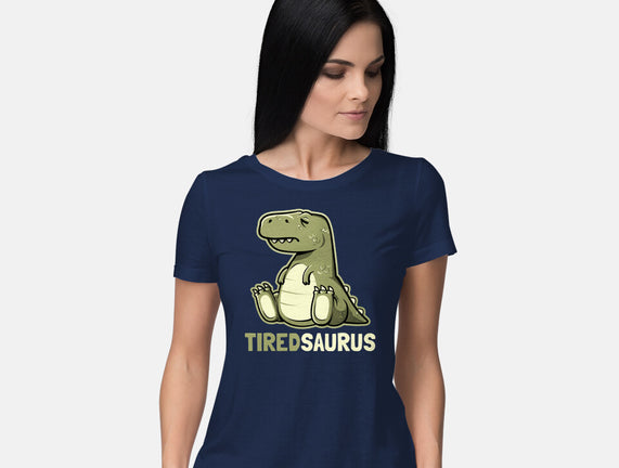 Tiredsaurus
