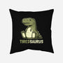 Tiredsaurus-none removable cover w insert throw pillow-eduely
