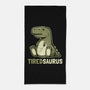 Tiredsaurus-none beach towel-eduely
