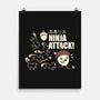 Ninja Attack-none matte poster-tobefonseca