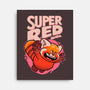 Super Red-none stretched canvas-Getsousa!