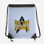 Live Long-none drawstring bag-Getsousa!