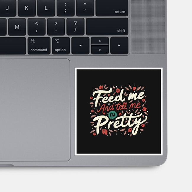 Feed Me And-none glossy sticker-tobefonseca