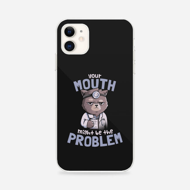 Your Mouth Might Be The Problem-iphone snap phone case-eduely