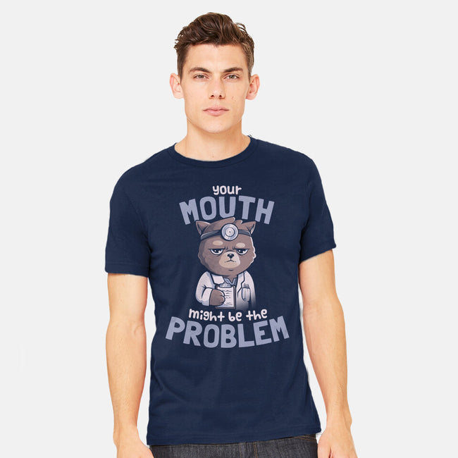 Your Mouth Might Be The Problem-mens heavyweight tee-eduely