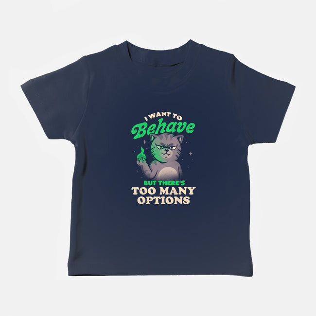 Too Many Options-baby basic tee-eduely