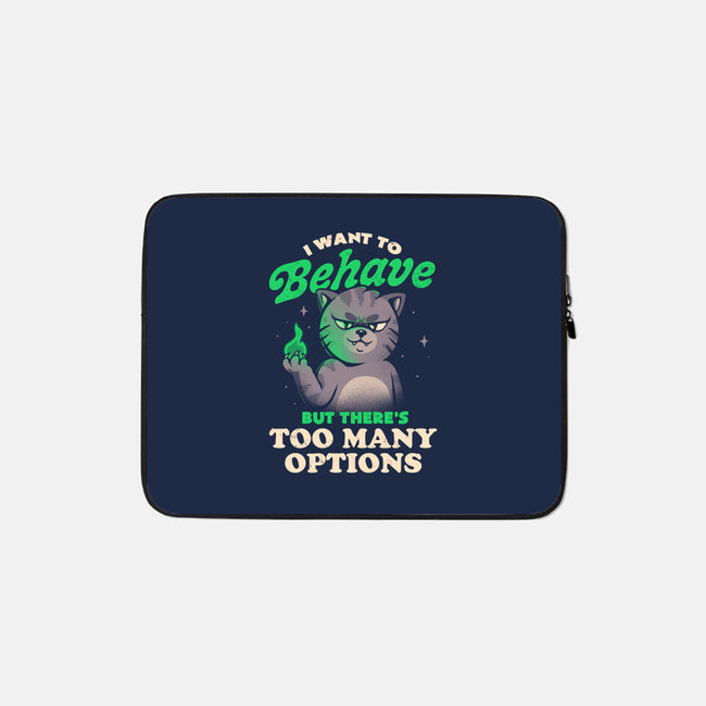 Too Many Options-none zippered laptop sleeve-eduely