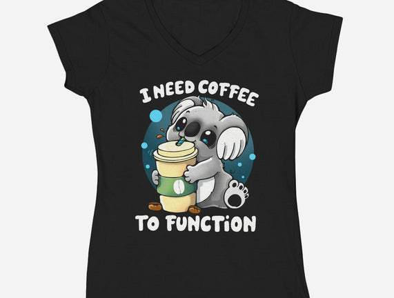 Need Coffee To Function