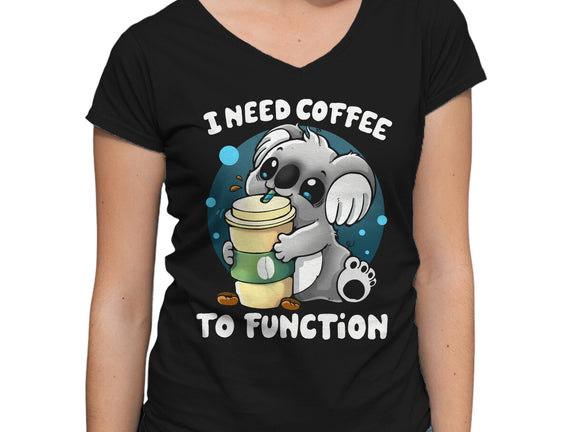 Need Coffee To Function