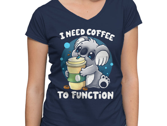 Need Coffee To Function