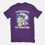Need Coffee To Function-mens basic tee-Vallina84