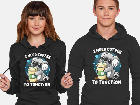 Need Coffee To Function