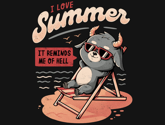 I Love Summer Hell