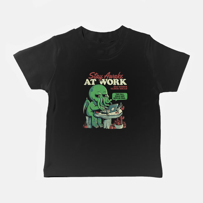 Stay Awake At Work-baby basic tee-eduely