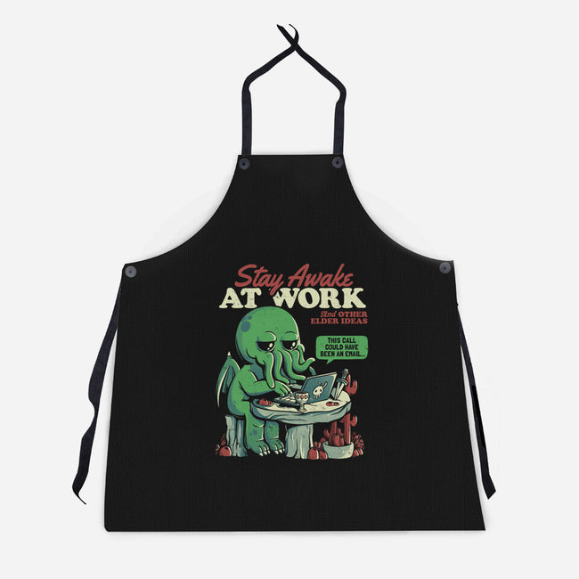 Stay Awake At Work-unisex kitchen apron-eduely