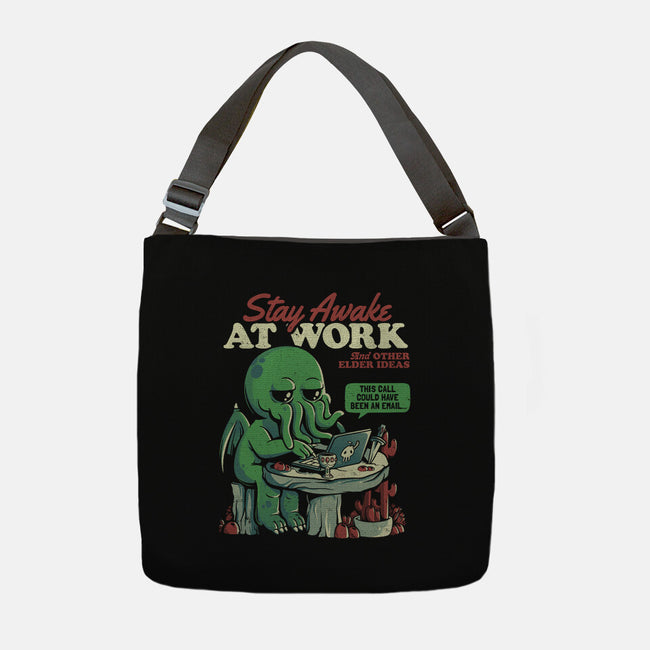 Stay Awake At Work-none adjustable tote bag-eduely