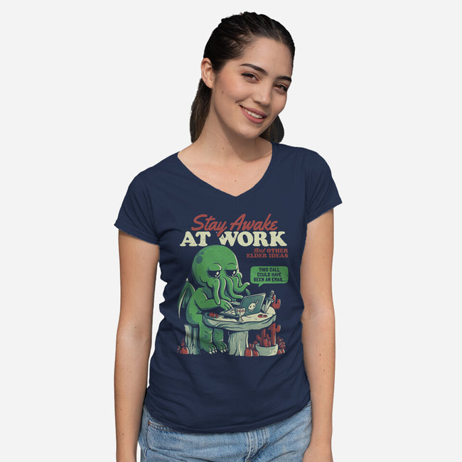 Stay Awake At Work-womens v-neck tee-eduely