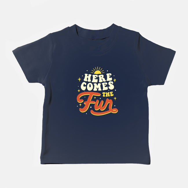 Here Comes The Fun-baby basic tee-tobefonseca