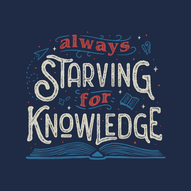 Starving For Knowledge-none removable cover w insert throw pillow-tobefonseca