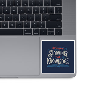 Starving For Knowledge