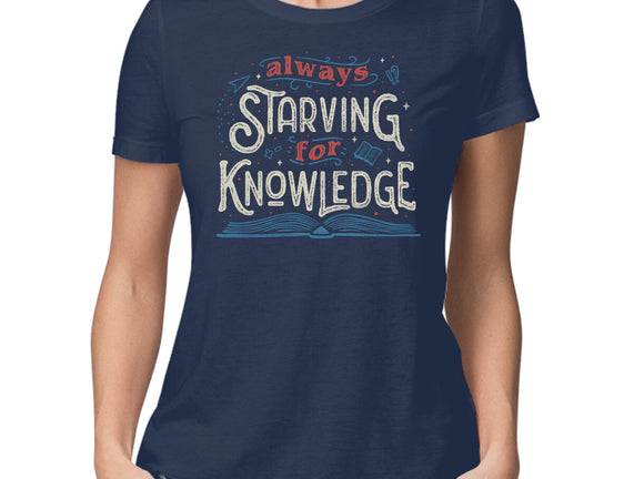 Starving For Knowledge