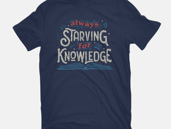 Starving For Knowledge