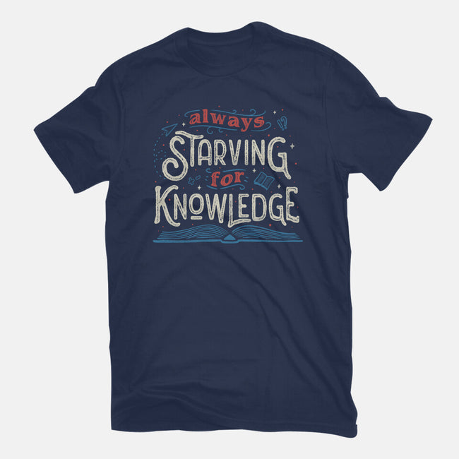 Starving For Knowledge-mens basic tee-tobefonseca
