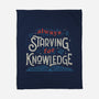 Starving For Knowledge-none fleece blanket-tobefonseca