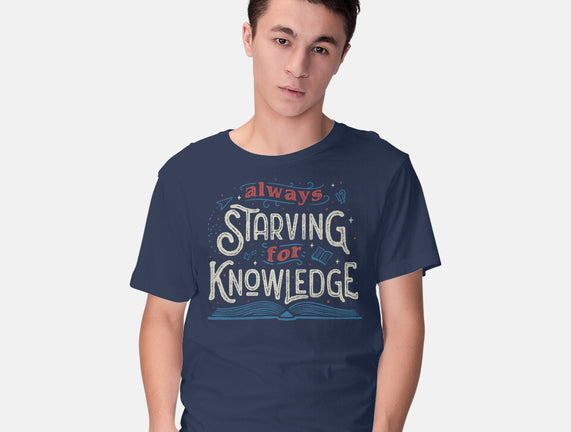 Starving For Knowledge