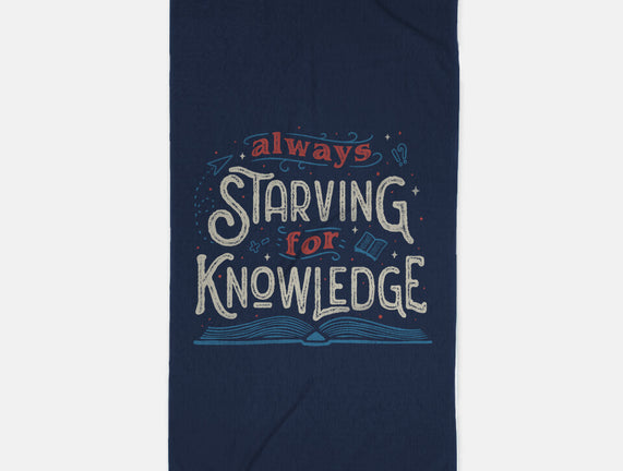 Starving For Knowledge