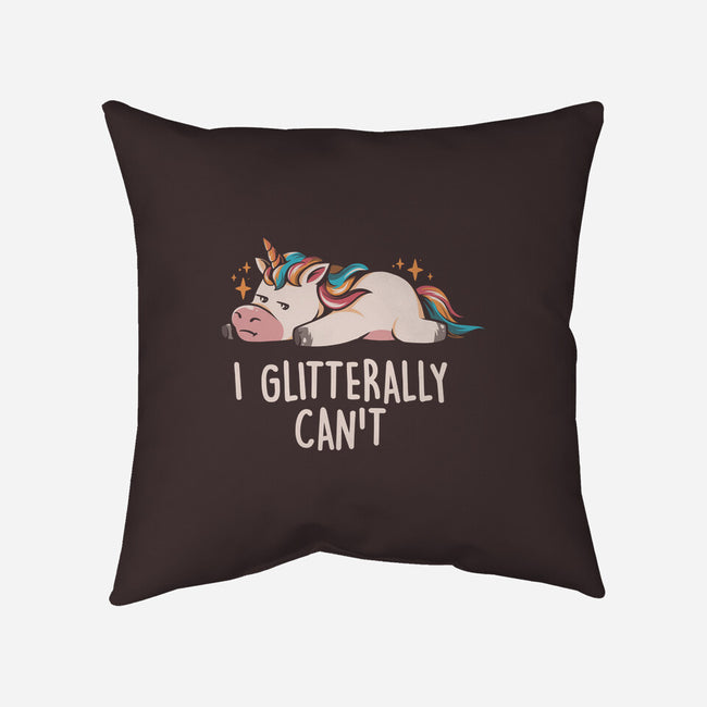 Glitterally Can't-none removable cover w insert throw pillow-eduely