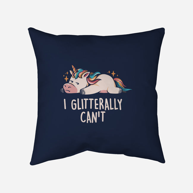 Glitterally Can't-none removable cover w insert throw pillow-eduely