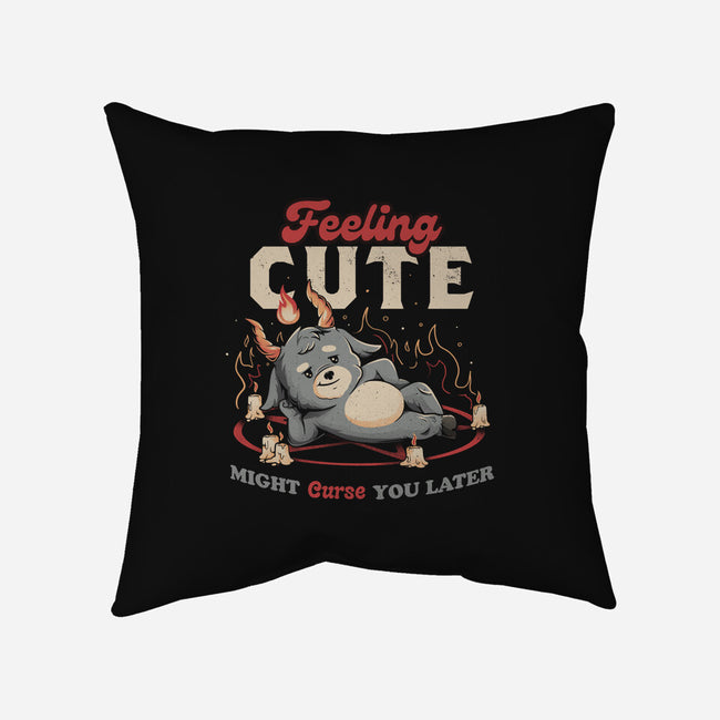 Might Curse You Later-none removable cover w insert throw pillow-eduely