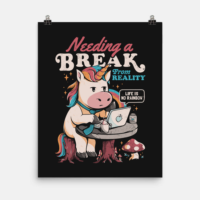 A Break From Reality-none matte poster-eduely