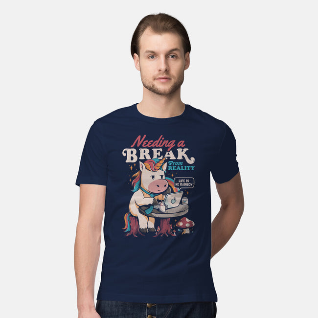 A Break From Reality-mens premium tee-eduely
