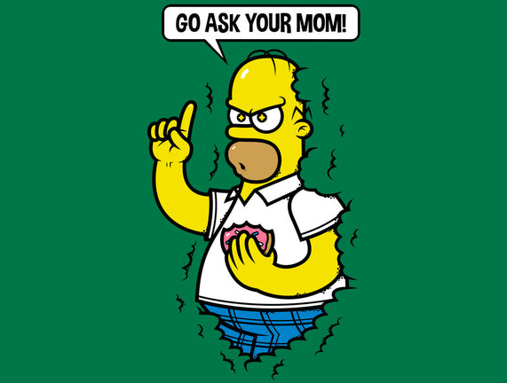 Go Ask Your Mom