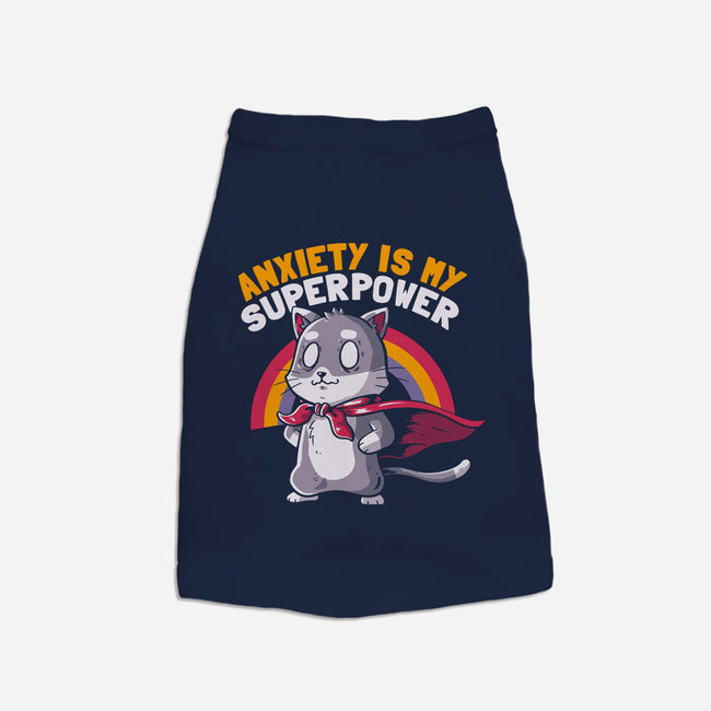 Anxiety Is My Superpower-cat basic pet tank-koalastudio