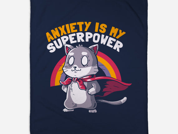 Anxiety Is My Superpower