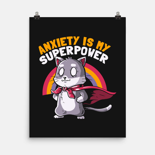 Anxiety Is My Superpower-none matte poster-koalastudio