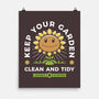 Keep Your Garden Clean-none matte poster-Alundrart