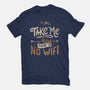Where There Is No Wifi-mens basic tee-tobefonseca
