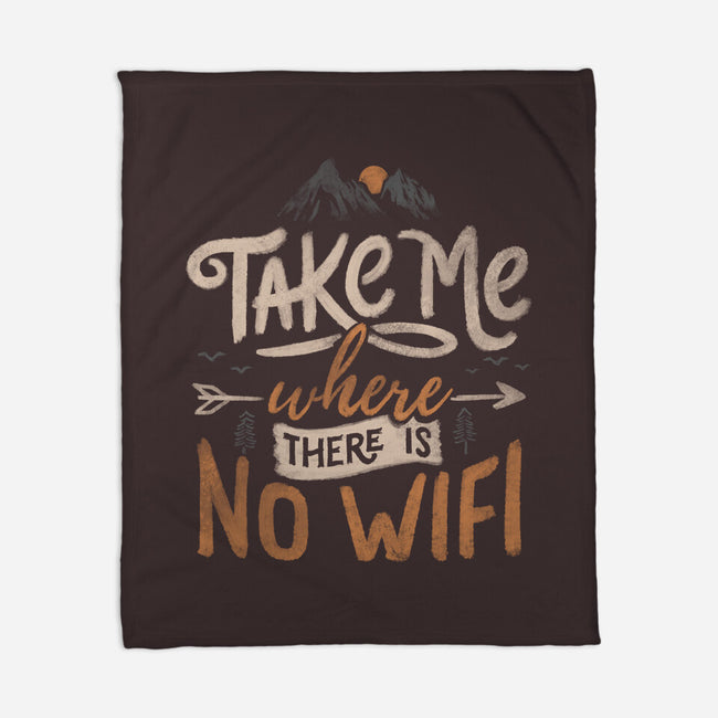Where There Is No Wifi-none fleece blanket-tobefonseca
