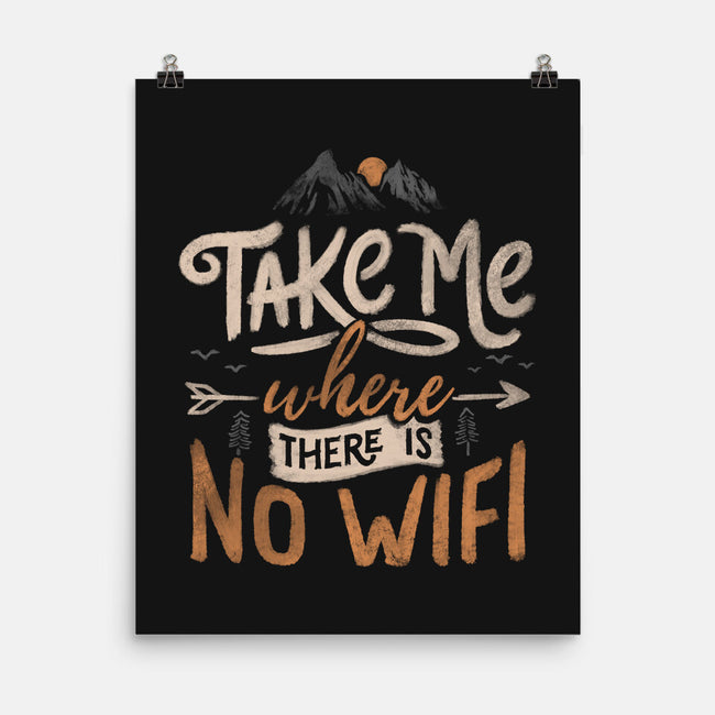 Where There Is No Wifi-none matte poster-tobefonseca