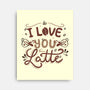 I Love You A Latte-none stretched canvas-tobefonseca