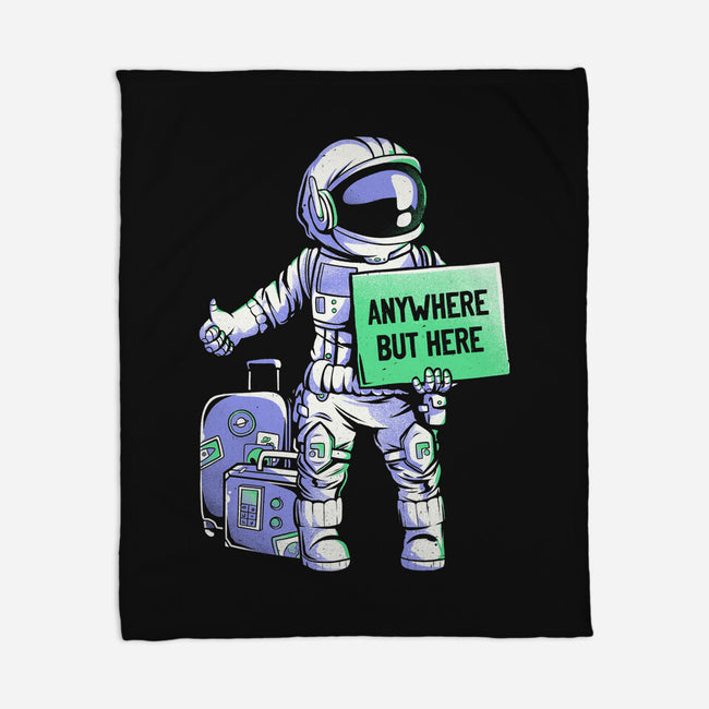 Anywhere But Here-none fleece blanket-eduely