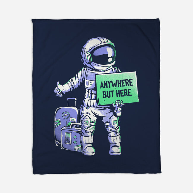Anywhere But Here-none fleece blanket-eduely